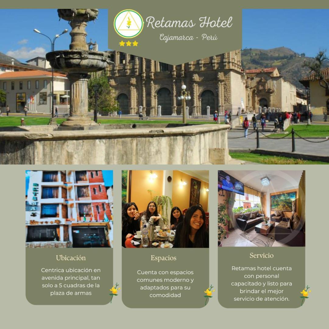 Retamas Hotel Cajamarca Esterno foto